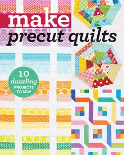 make precut quilts book cover image