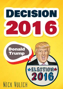 decision 2016: donald trump, election 2016 imagen de la portada del libro