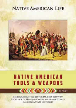native american tools and weapons book cover image