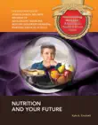 Nutrition and Your Future sinopsis y comentarios