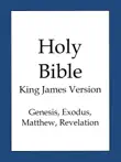 Holy Bible, King James Version: Genesis and Revelation sinopsis y comentarios