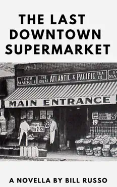 the last downtown supermarket book cover image