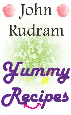 john rudram yummy recipies book cover image