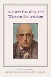 Aleister Crowley and Western Esotericism synopsis, comments