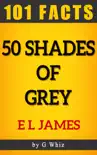 50 Shades of Grey – 101 Amazing Facts sinopsis y comentarios