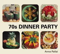 70s dinner party book cover image