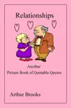 Relationships, Another Picture Book of Quotable Quotes synopsis, comments