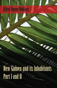 new guinea and its inhabitants - part i. and ii. book cover image