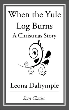 when the yule log burns book cover image