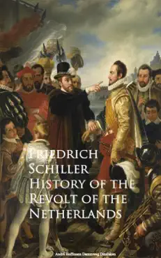 history of the revolt of the netherlands book cover image