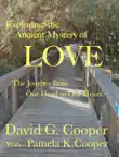Exploring the Ancient Mystery of Love synopsis, comments