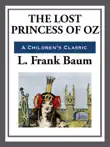 The Lost Princess of Oz synopsis, comments