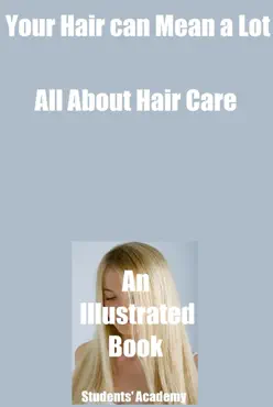 your hair can mean a lot-all about hair care-an illustrated book book cover image