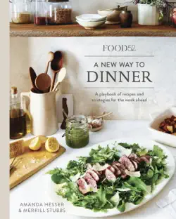 food52 a new way to dinner book cover image