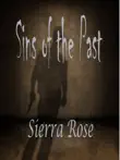 Sins of the Past synopsis, comments