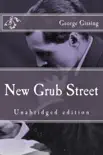 New Grub Street synopsis, comments