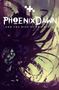 phoenix dawn and the rise of the witch book cover image