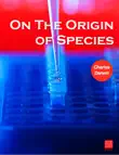 On The Origin of Species synopsis, comments
