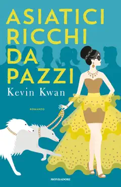 asiatici ricchi da pazzi book cover image