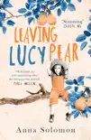 Leaving Lucy Pear sinopsis y comentarios