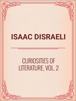 curiosities of literature, vol. 2 book cover image