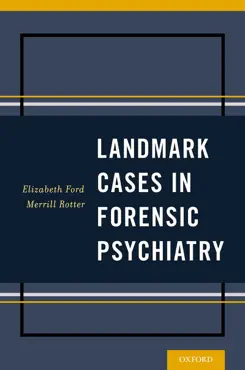 landmark cases in forensic psychiatry book cover image