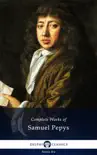 Complete Works of Samuel Pepys synopsis, comments