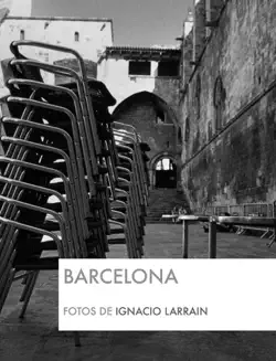 barcelona. una exploracion fotografica imagen de la portada del libro