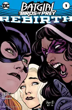 batgirl and the birds of prey: rebirth (2016-) #1 book cover image