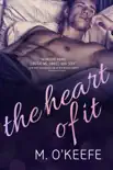 The Heart of It synopsis, comments