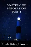 Mystery of Desolation Point synopsis, comments