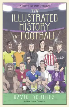 the illustrated history of football book cover image
