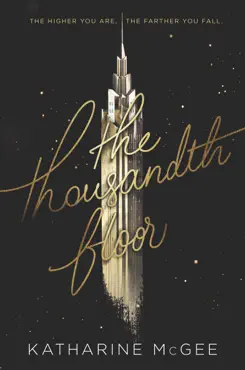the thousandth floor book cover image