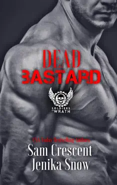 dead bastard (the soldiers of wrath mc, 4) book cover image