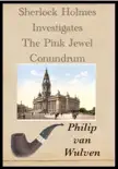 Sherlock Holmes Investigates. The Pink Jewel Conundrum synopsis, comments