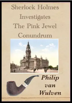 sherlock holmes investigates. the pink jewel conundrum book cover image