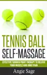 Tennis Ball Self-Massage synopsis, comments