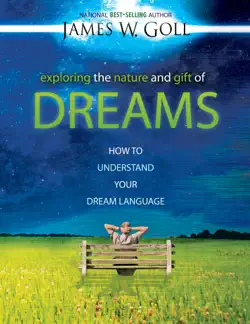 exploring the nature and gift of dreams book cover image