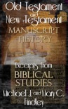 Old Testament and New Testament Manuscript History book summary, reviews and download