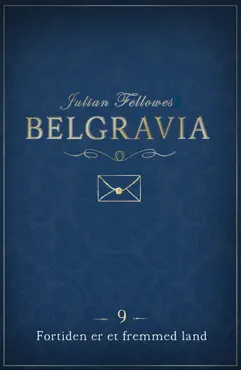 belgravia 9 - fortiden er et fremmed land book cover image