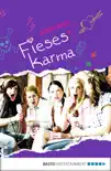 Fieses Karma synopsis, comments