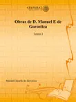 Obras de D. Manuel E de Gorostiza sinopsis y comentarios