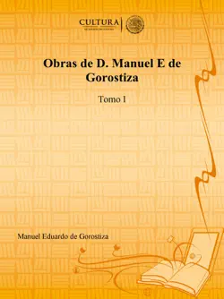 obras de d. manuel e de gorostiza book cover image