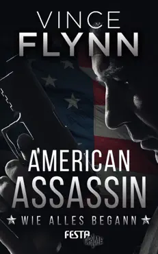 american assassin - wie alles begann book cover image