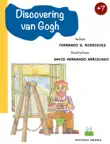 Discovering van Gogh synopsis, comments