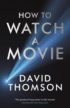 how to watch a movie imagen de la portada del libro