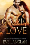 Grizzly Love book summary, reviews and downlod
