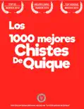 Los 1000 mejores Chistes de Quique e-book