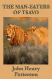 The Man-eaters of Tsavo synopsis, comments