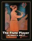 The Flute Player synopsis, comments